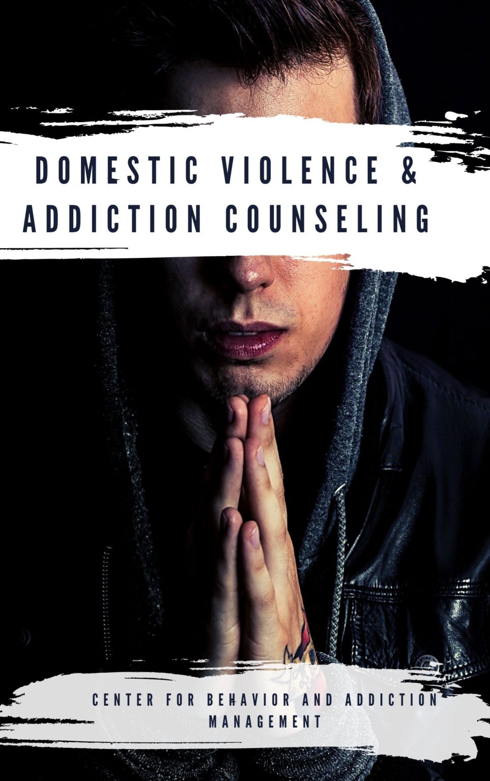 Domestic Violence Substance Abuse Training CBAM The Center for Behavior and Addiction Management